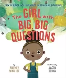 Image of The Girl with Big, Big Questions
