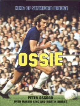 Image of Ossie by Peter Osgood Hardback