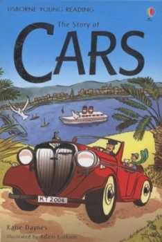 Image of The Story of Cars by Katie Daynes and Adam Larkum and Alison Kelly Hardback