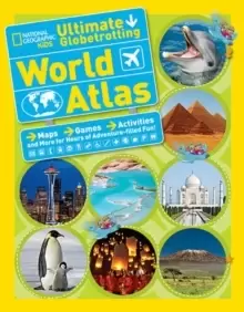 Image of National Geographic Kids Ultimate Globetrotting World Atlas