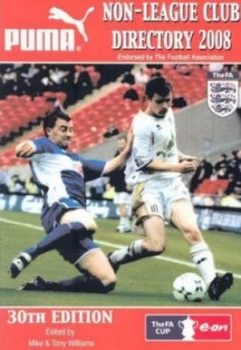Image of Non League Club Directory 2008 by Mike Williams and Tony Williams and Sara Williams Paperback