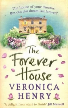 Image of The Forever House by Veronica Henry Paperback