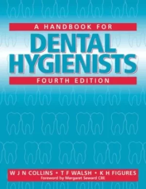 Image of Handbook for Dental Hygienists by W. J. N. Collins