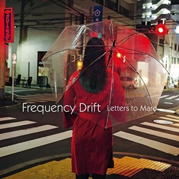 Image of Frequency Drift - Letters to Maro CD