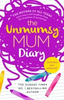 Image of The Unmumsy Mum Diary