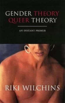 Image of Queer Theory Gender Theory by Riki Wilchins Paperback