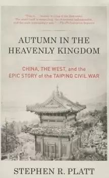 Image of Autumn in the Heavenly Kingdom by Stephen R. Platt