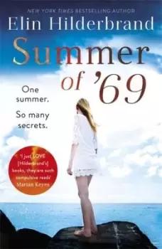 Image of Summer of 69 by Elin Hilderbrand