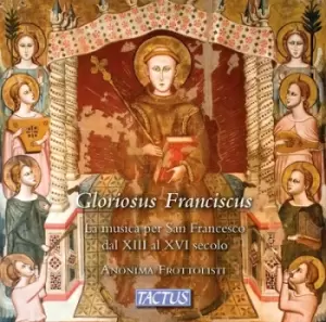 image of Gloriosus Franciscus La Musica Per San Francesco Dal XIII Al XVI Secolo by Anonima Frottolisti CD Album