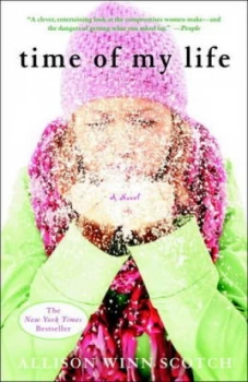 Image of Time of My Life by Allison Winn Scotch Paperback