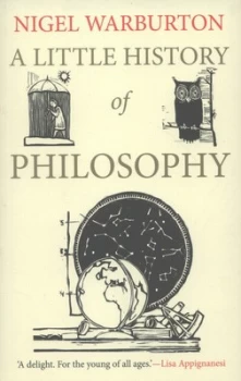 Image of A Little History of Philosophy by Nigel Warburton Paperback