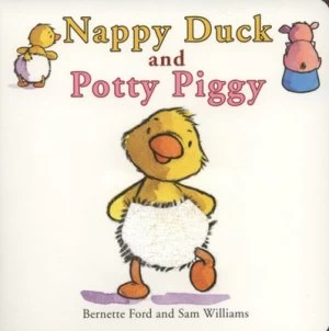 Image of Nappy Duck and Potty Piggy by Bernette Ford Book