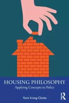 Image of Housing Philosophy : Applying Concepts to Policy