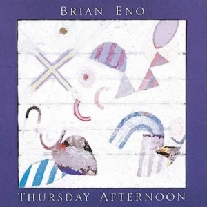 Image of Thursday Afternoon by Brian Eno CD Album