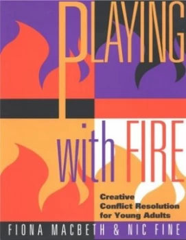 Image of Playing with Fire by Fiona Macbeth Paperback