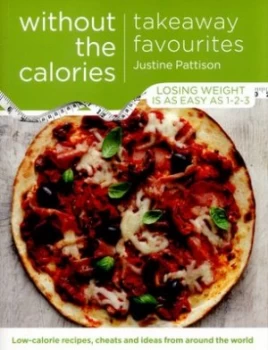 Image of Takeaway Favourites by Justine Pattison Paperback