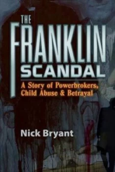 Image of Franklin Scandal by Nick Bryant Hardback