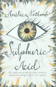 Image of Sulphuric Acid by Amlie Nothomb Hardback