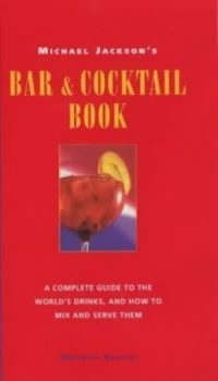 Image of Michael Jacksons Bar and Cocktail Book by Michael Jackson Hardback