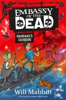 Image of Embassy of the Dead: Hangmans Crossing : Book 2