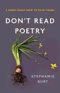 Image of dont read poetry a book about how to read poems