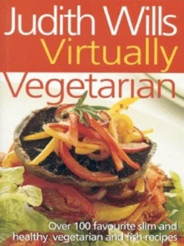 Image of Virtually Vegetarian by Judith Wills Paperback