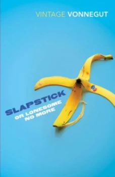 Image of Slapstick or Lonesome No More by Kurt Vonnegut Book