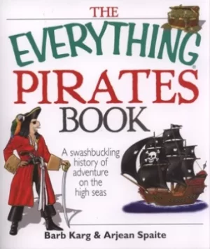 Image of The everything pirates book by Barbara Karg