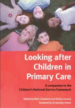 Image of Looking After Children In Primary CareA Companion to the Childrens National Service Framework