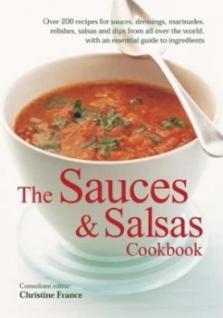 Image of The Sauces and Salsas Cookbook by Christine France Paperback