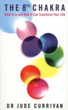 Image of The 8th Chakra by Jude Currivan Paperback