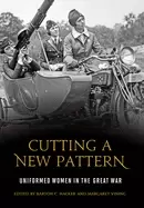 Image of cutting a new pattern uniformed women in the great war