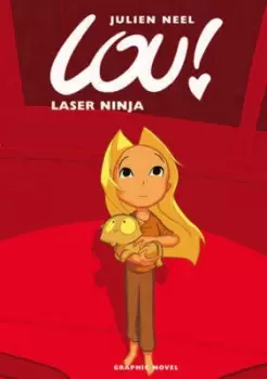 Image of Laser ninja by Julien Neel