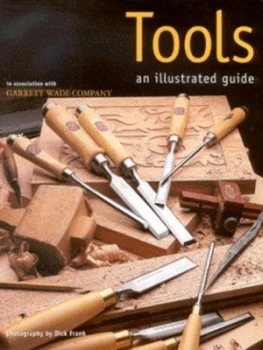 Image of Tools by Mark Duginske and Dick Frank and Garrett Wade Company Hardback