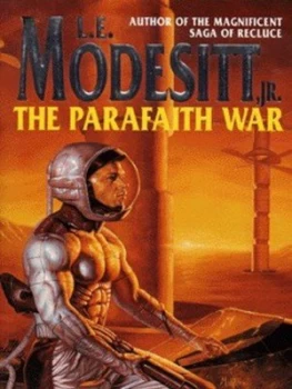 Image of The Parafaith War by L. E. Modesitt Jr. Paperback