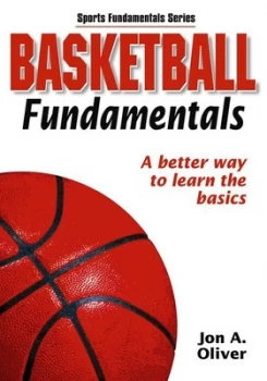 Image of Basketball Fundamentals by Jon a Oliver Book