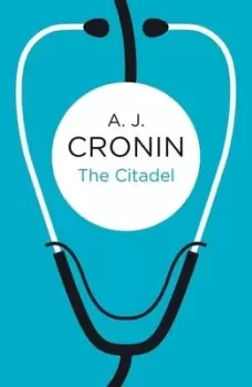 Image of The Citadel by A. J. Cronin