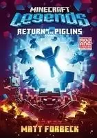 Image of Minecraft Legends Return Of The Piglins by Matt Forbeck