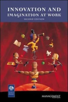 Image of Innovation and Imagination at Work by Aim Paperback
