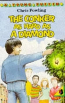 Image of The Conker As Hard As a Diamond by Chris Powling Paperback