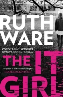 Image of The It Girl : The deliciously dark new thriller from the global bestseller