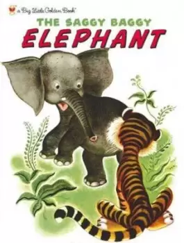 Image of The saggy baggy elephant by Kathryn Jackson