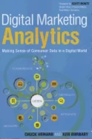 Image of digital marketing analytics making sense of consumer data in a digital worl