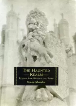 Image of The haunted realm by Simon Marsden