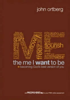 Image of Me I Want to Be by John Ortberg Paperback