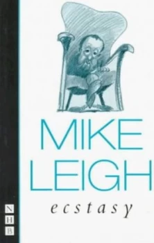 Image of Ecstasy by Mike Leigh Paperback