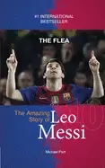 Image of flea the amazing story of leo messi