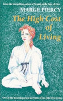 Image of The High Cost of Living by Marge Piercy Paperback