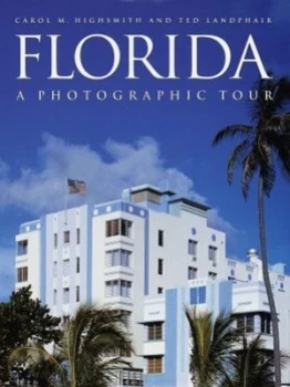 Image of Florida by Carol M Highsmith and Ted Landphair Book