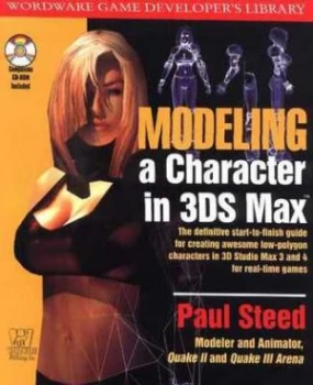 Image of Modeling a Character in 3ds Max by Paul Steed Book